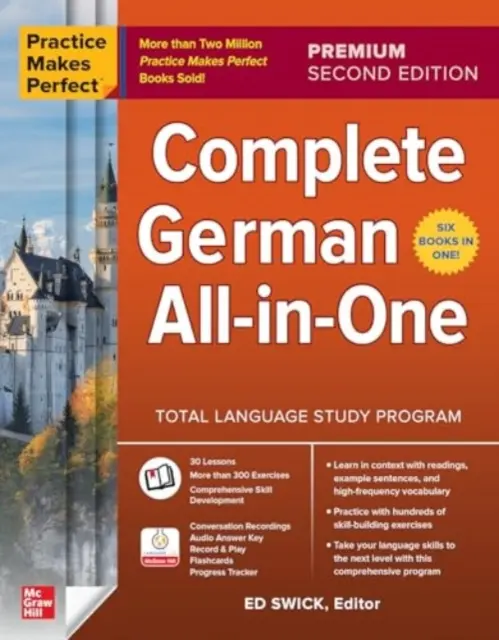 Prax robí majstra: Kompletná nemčina All-In-One, druhé vydanie Premium - Practice Makes Perfect: Complete German All-In-One, Premium Second Edition