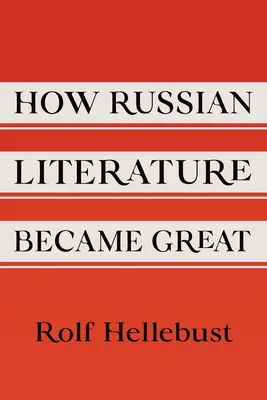 Ako sa ruská literatúra stala veľkou - How Russian Literature Became Great