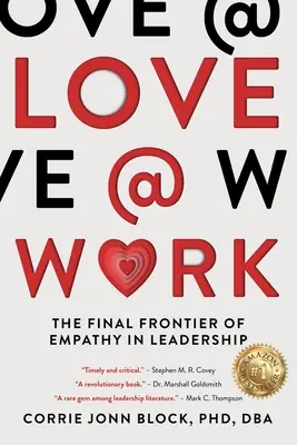 Love@Work: Posledná hranica empatie vo vedení ľudí - Love@Work: The Final Frontier of Empathy in Leadership