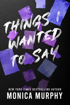 Veci, ktoré som chcel povedať - Things I Wanted to Say