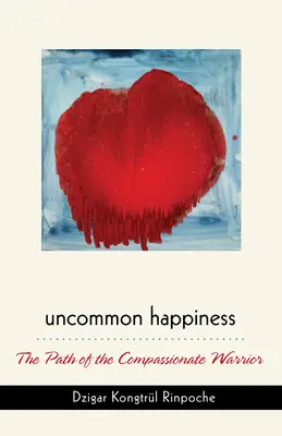 Neobyčajné šťastie - Uncommon Happiness