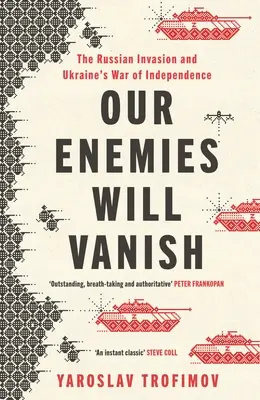 Naši nepriatelia zmiznú - Our Enemies will Vanish