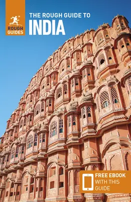 The Rough Guide to India: Rýchly sprievodca Indiou: cestovný sprievodca s bezplatnou elektronickou knihou - The Rough Guide to India: Travel Guide with Free eBook