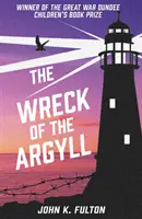 Vrak lode Argyll - Wreck of the Argyll