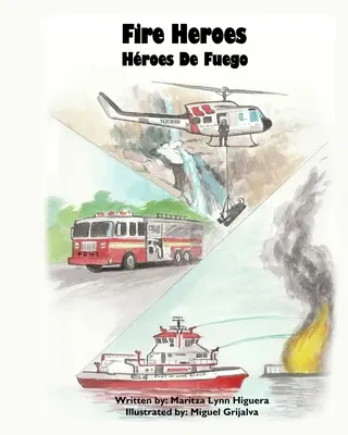 Ohniví hrdinovia - Hroes De Fuego - Fire Heroes - Hroes De Fuego