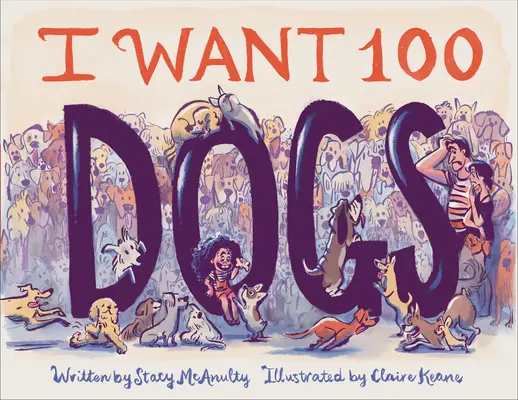 Chcem 100 psov - I Want 100 Dogs