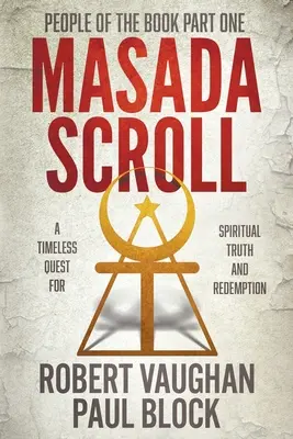Ľudia z knihy Prvá časť: Masadský zvitok - People of the Book Part One: Masada Scroll