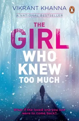 Dievča, ktoré vedelo príliš veľa - Girl Who Knew Too Much