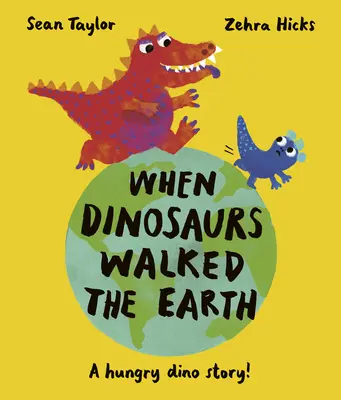 Keď po Zemi chodili dinosaury - When Dinosaurs Walked the Earth