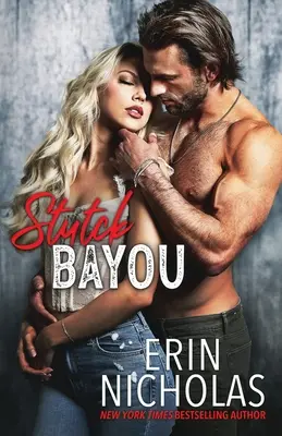 Zaseknutá zátoka - Stuck Bayou