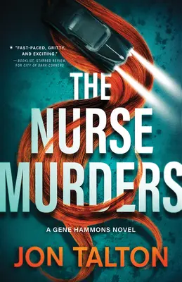 Vraždy zdravotných sestier: A Gene Hammons Novel - The Nurse Murders: A Gene Hammons Novel
