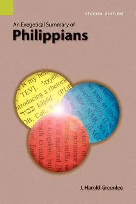 Exegetické zhrnutie Listu Filipanom, 2. vydanie - An Exegetical Summary of Philippians, 2nd Edition