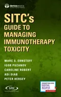 Sitcov sprievodca zvládaním toxicity imunoterapie - Sitc's Guide to Managing Immunotherapy Toxicity