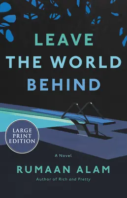 Nechajte svet za sebou - Leave the World Behind