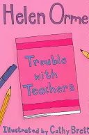 Problémy s učiteľmi - Trouble with Teachers