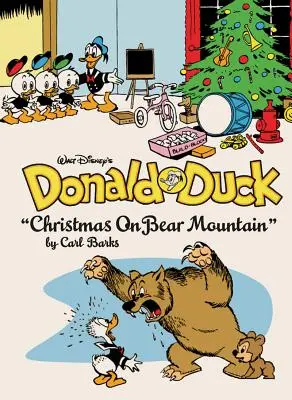 Kačera Donalda Walta Disneyho Vianoce na Medvedej hore: 5: Kompletná Disneyho knižnica Carla Barksa - Walt Disney's Donald Duck Christmas on Bear Mountain: The Complete Carl Barks Disney Library Vol. 5