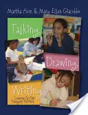 Rozprávanie, kreslenie, písanie: Lekcie pre našich najmladších spisovateľov - Talking, Drawing, Writing: Lessons for Our Youngest Writers