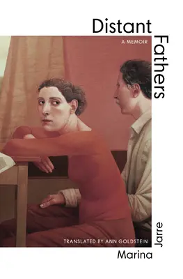 Vzdialení otcovia - Distant Fathers
