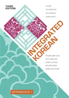 Integrovaná kórejčina: Intermediate 1, Third Edition - Integrated Korean: Intermediate 1, Third Edition