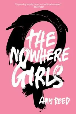 Dievčatá odnikiaľ - The Nowhere Girls