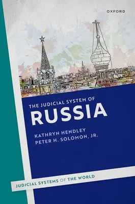 Súdny systém Ruska - The Judicial System of Russia