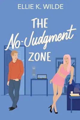 Zóna bez súdov - The No-Judgment Zone