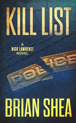 Zoznam zabitých: A Nick Lawrence Novel - Kill List: A Nick Lawrence Novel