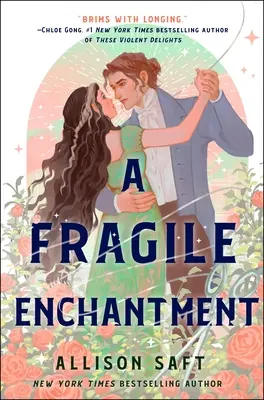 Krehké kúzlo - A Fragile Enchantment