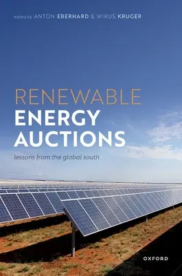 Aukcie na obnoviteľné zdroje energie: Ponaučenia z globálneho Juhu - Renewable Energy Auctions: Lessons from the Global South