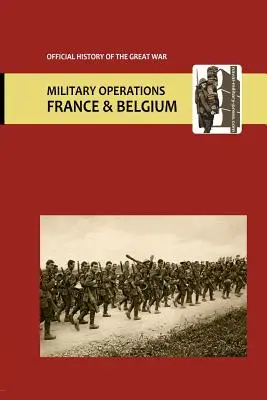 Francúzsko a Belgicko 1917. Zväzok I. Prílohy. Oficiálne dejiny Veľkej vojny. - France and Belgium 1917. Vol I. Appendices. Official History of the Great War.
