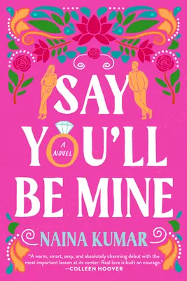 Povedz, že budeš moja - Say You'll Be Mine