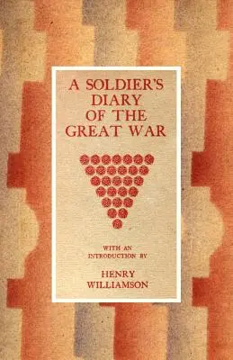 Soldierov denník z Veľkej vojny - Soldieros Diary of the Great War