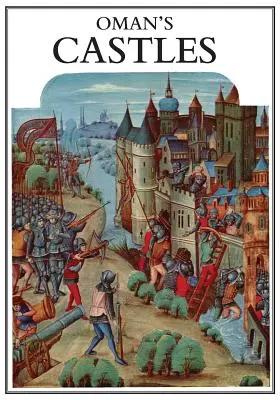 Hrady sira Charlesa Omana - Sir Charles Oman's Castles