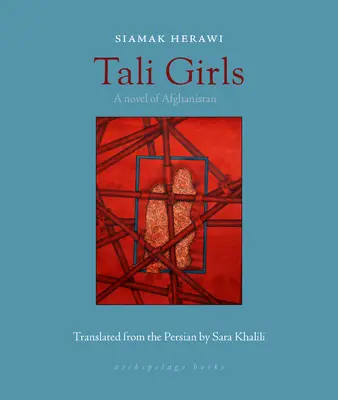 Tali Girls: Román z Afganistanu - Tali Girls: A Novel of Afghanistan