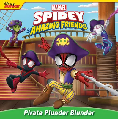 Spidey a jeho úžasní priatelia: Pirátsky lúpežný omyl - Spidey and His Amazing Friends: Pirate Plunder Blunder