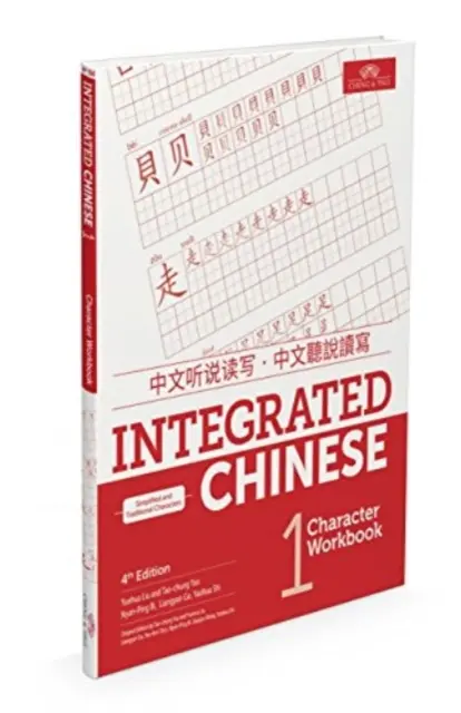 Integrovaná čínština úroveň 1 - cvičebnica znakov - Integrated Chinese Level 1 - Character Workbook