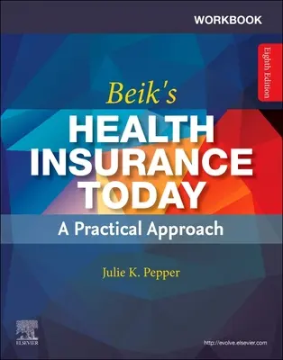 Pracovný zošit k Bejkovej knihe Zdravotné poistenie dnes - Workbook for Beik's Health Insurance Today