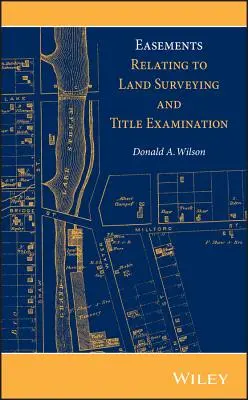 Oprávnenia týkajúce sa geodézie a skúmania vlastníckych práv k pozemkom - Easements Relating to Land Surveying and Title Examination