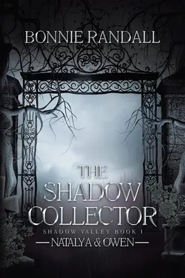 Zberateľ tieňov: Natália a Owen - The Shadow Collector: Natalya & Owen