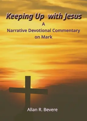 Držať krok s Ježišom - Keeping Up with Jesus