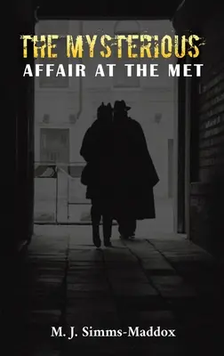Záhadná aféra v Met - The Mysterious Affair at the Met