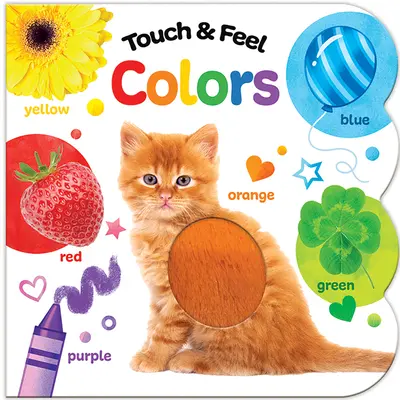 Dotkni sa a cíť farby - Touch & Feel Colors