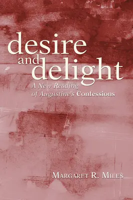 Túžba a rozkoš - Desire and Delight