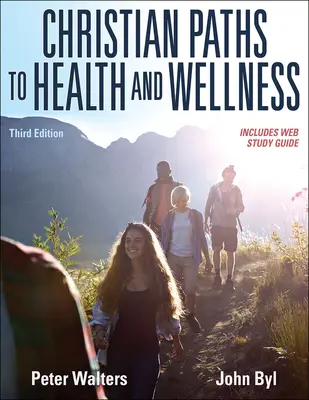 Kresťanské cesty k zdraviu a wellness - Christian Paths to Health and Wellness