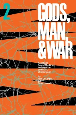 Sekret Machines: Človek: Sekret Machines: Bohovia, človek a vojna 2. diel - Sekret Machines: Man: Sekret Machines Gods, Man, and War Volume 2