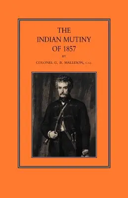 Indická vzbura z roku 1857 - Indian Mutiny of 1857