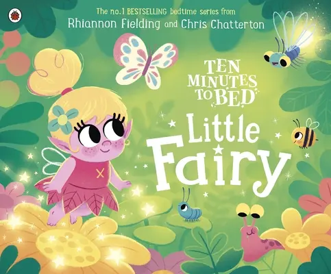Desať minút do postele: Malá víla - Ten Minutes to Bed: Little Fairy