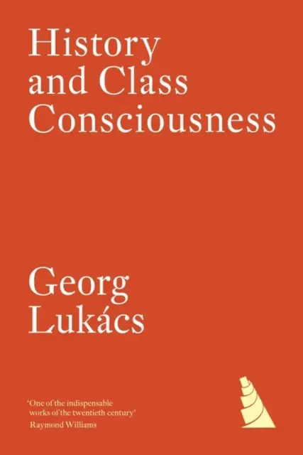 História a triedne vedomie - History and Class Consciousness