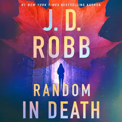 Náhoda v smrti: Eve Dallasová - román o Eve Dallasovej - Random in Death: An Eve Dallas Novel
