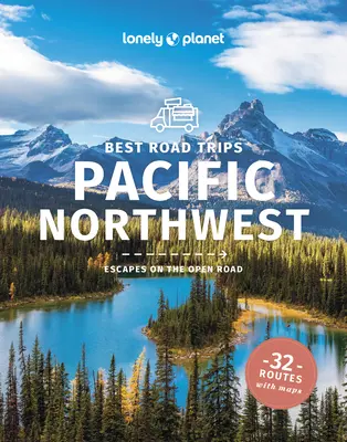 Lonely Planet Najlepšie výlety po severozápadnom Pacifiku 6 - Lonely Planet Best Road Trips Pacific Northwest 6